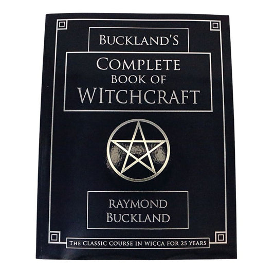 Buckland's Complete Book of Witchcraft