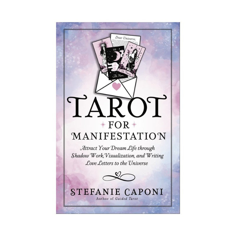 Book cover of 'Tarot for Manifestation' by Stefanie Caponi with tarot card design on a pastel background.