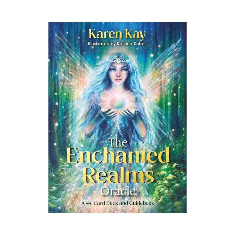 The Enchanted Realms Oracle by Karen Kay, featuring a blue-haired fairy with luminous wings holding a glowing orb in a blue-green forest.