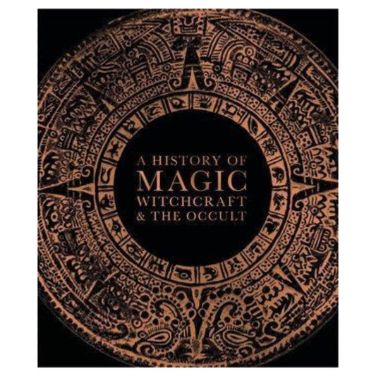 front cover of "A History of Magic, Witchcraft and the Occult" book - black with gold writing