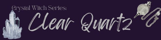 purple background with "clear quartz" and images of a clear quartz cluster and clear quartz pendulum