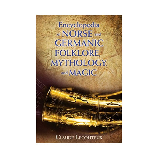 Book cover of 'Encyclopedia of Norse and Germanic Folklore Mythology and Magic' with a gold artifact on a textured background.