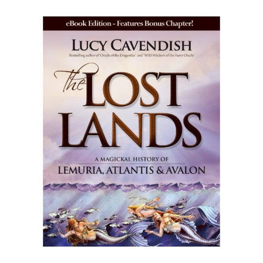 Book cover of 'The Lost Lands' by Lucy Cavendish with mermaids and mystical design.