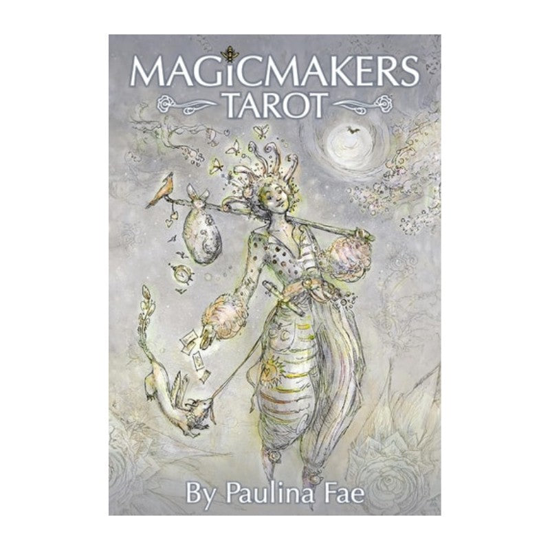 Cover of 'MagicMakers Tarot' by Paulina Fae with an illustration of a person in a fantasy costume.