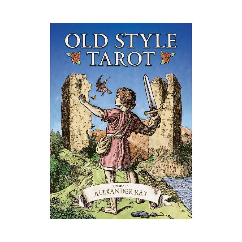 Old Style Tarot by Alexander Ray, with vintage-style cover artwork of a figure holding a sword between two stone towers beneath a blue sky.