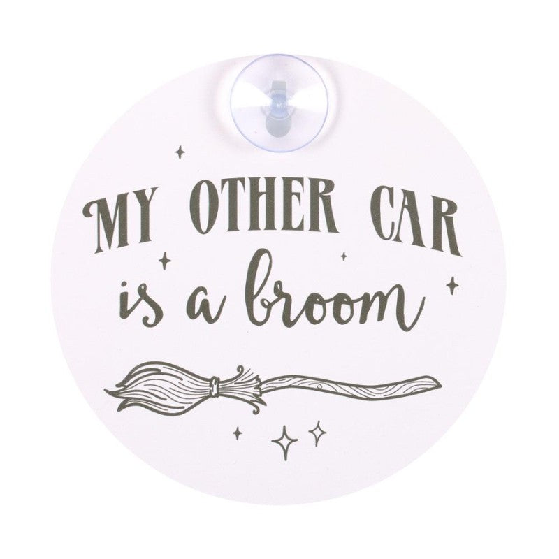 My Other Car Is A Broom Window Sign